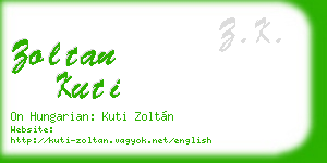 zoltan kuti business card